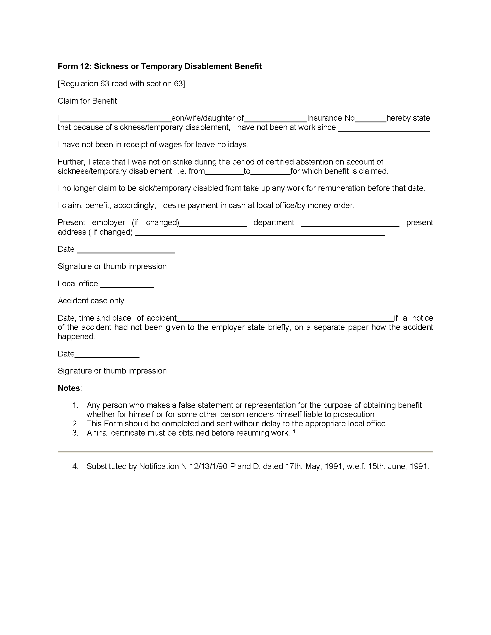 75 - Form No 12 Sickness or Temporary Disablement Benefit [Regulation 63 read with section 63] [Inserted vide Employees State Insurance (General) Regulations, 1950 ]-converted